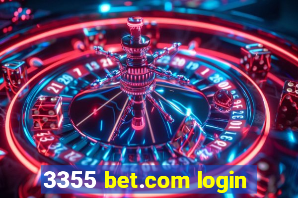 3355 bet.com login